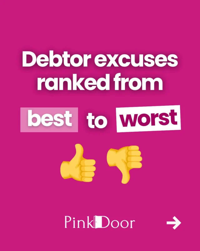 From genuine delays to truly creative stories... we've heard them all. 👀
 
Most late payments start with a reasonable explanation. The problem is when the excuses keep coming and no payment follows.
 
The earlier you act, the better your chances of recovering the debt while preserving the relationship.
 
🌐 www.pinkdoor.com.au
📞 (02) 4803 9022
✉️ collections@pinkdoor.com.au
#debtcollection #business #cashflow
